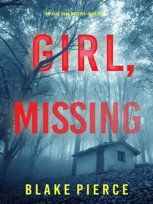 cover image of Girl, Missing